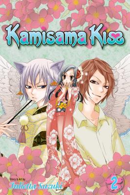 Kamisama Kiss, Vol. 2 by Julietta Suzuki