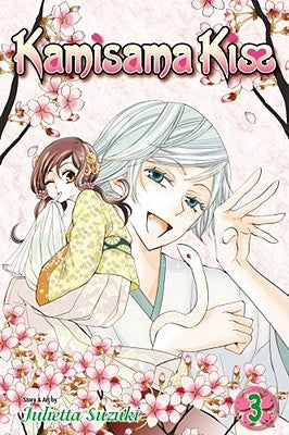 Kamisama Kiss, Volume 3 by Julietta Suzuki