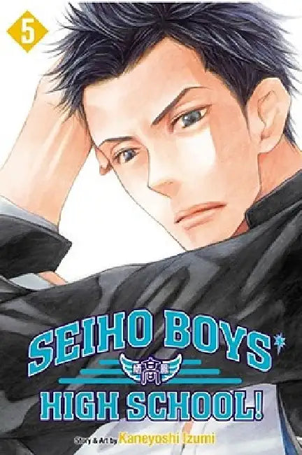 Seiho Boys' High School!, Volume 5 by Kaneyoshi Izumi