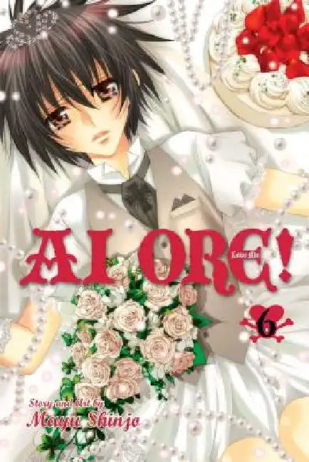 AI Ore!, Vol. 6 by Mayu Shinjo