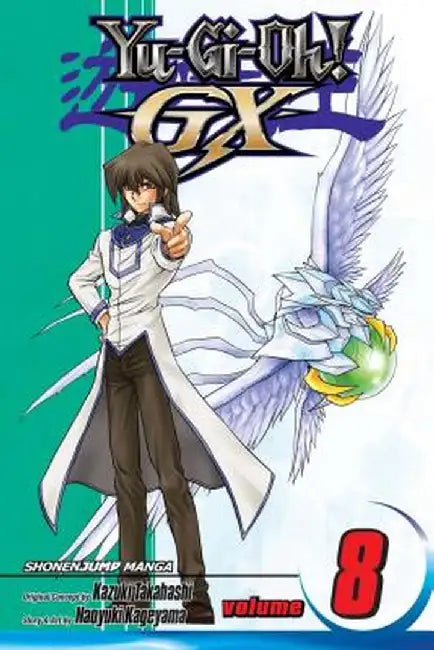 Yu-GI-Oh! GX, Volume 8 by Naoyuki Kageyama