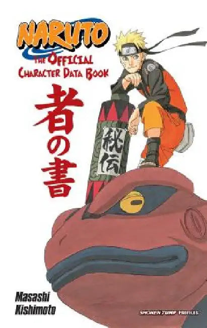 Naruto: The Official Character Data Book by Masashi Kishimoto