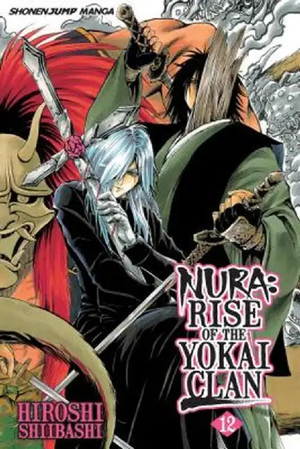 Nura: Rise of the Yokai Clan, Volume 12 by Hiroshi Shiibashi