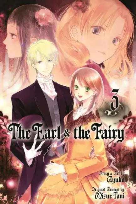 The Earl & the Fairy, Volume 3 by Ayuko