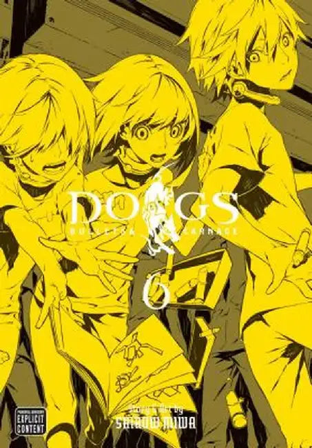 Dogs, Volume 6 by Shirow Miwa