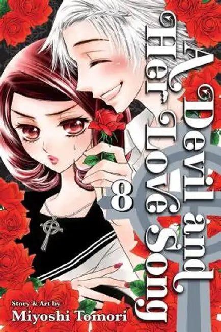 A Devil and Her Love Song, Volume 8 by Miyoshi Tomori