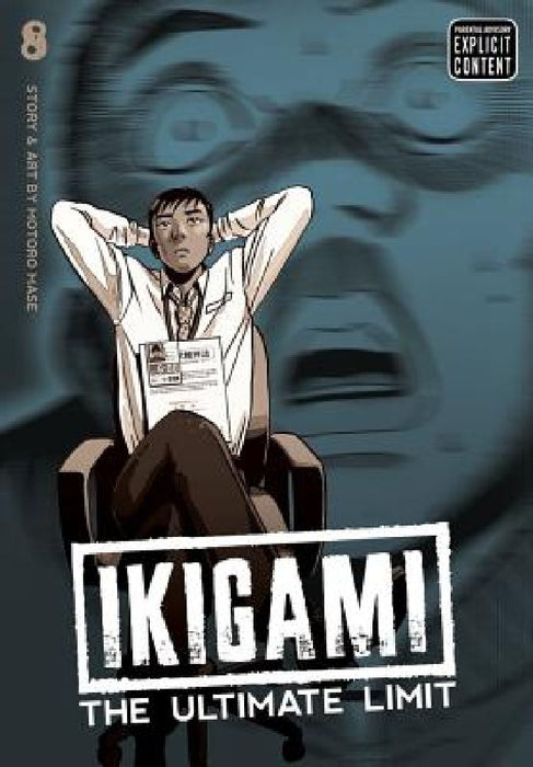Ikigami: The Ultimate Limit, Volume 8