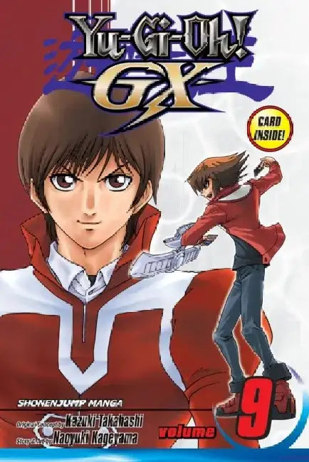 Yu-GI-Oh!: Gx, Vol. 9 by Naoyuki Kageyama