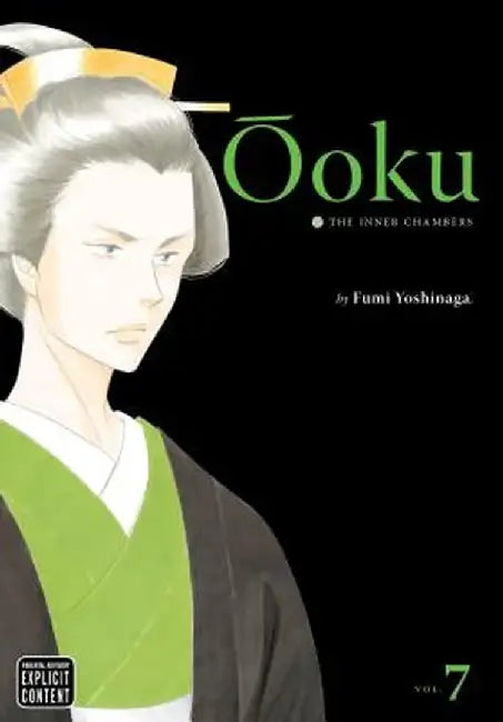 Ooku: The Inner Chambers, Volume 7 by Fumi Yoshinaga