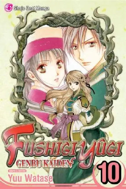 Fushigi Yûgi: Genbu Kaiden, Vol. 10 by Yuu Watase