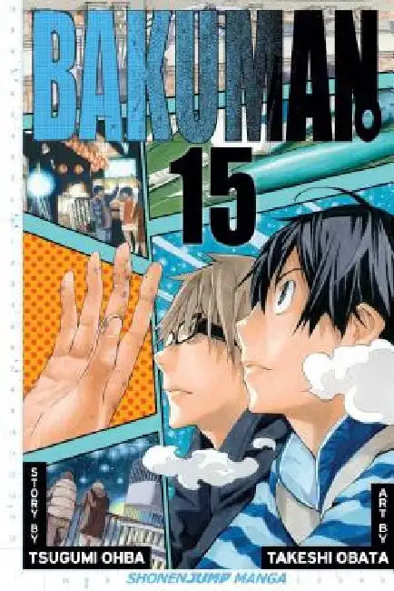 Bakuman, Volume 15 by Tsugumi Ohba
