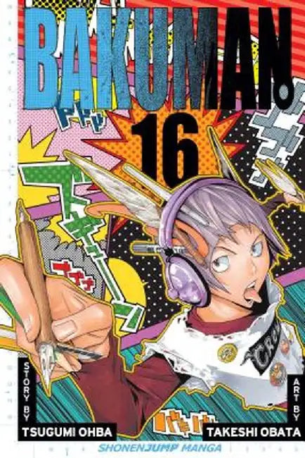 Bakuman., Volume 16 by Tsugumi Ohba