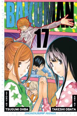 Bakuman., Volume 17 by Tsugumi Ohba