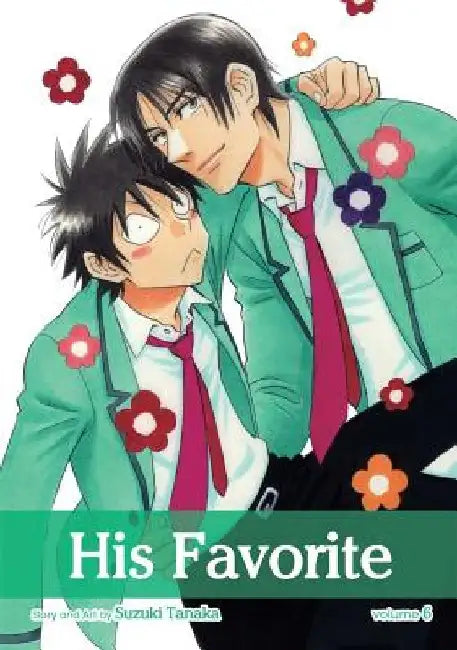 His Favorite, Volume 6 by Suzuki Tanaka
