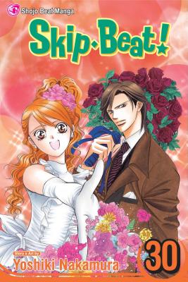 Skip Beat!, Volume 30 by Yoshiki Nakamura