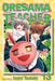 Oresama Teacher, Volume 13 by Izumi Tsubaki