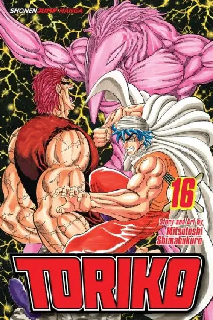 Toriko, Vol. 16 by Mitsutoshi Shimabukuro