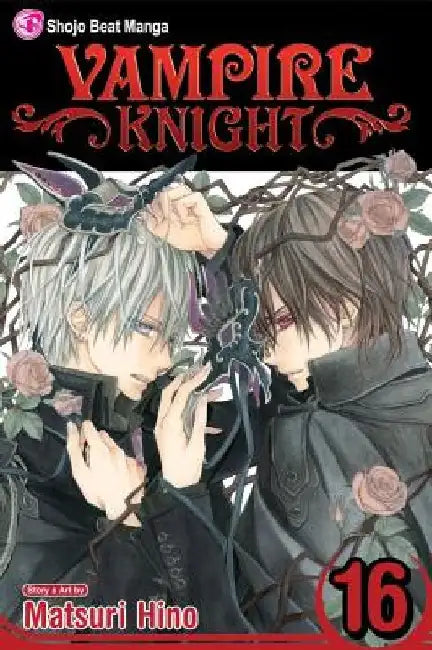 Vampire Knight, Volume 16 by Matsuri Hino