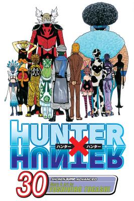 Hunter X Hunter, Volume 30 by Yoshihiro Togashi