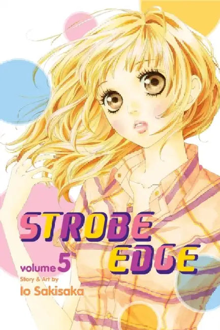 Strobe Edge, Volume 5 by Io Sakisaka