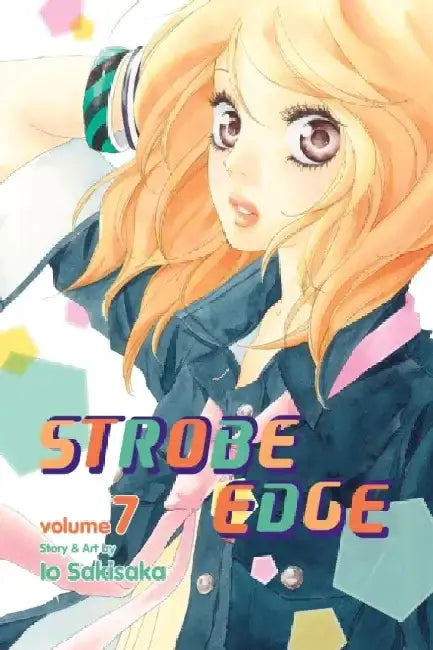 Strobe Edge, Volume 7 by Io Sakisaka