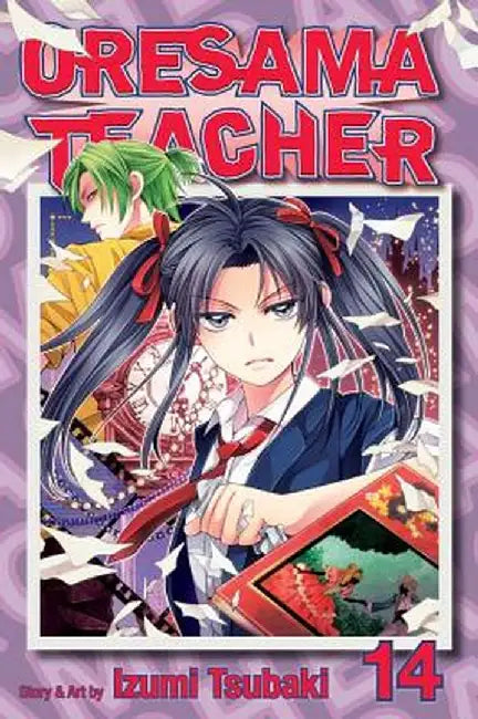Oresama Teacher, Volume 14 by Izumi Tsubaki