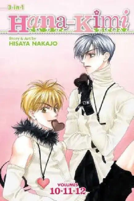 Hana-Kimi 3-In-1, Volume 4 by Hisaya Nakajo