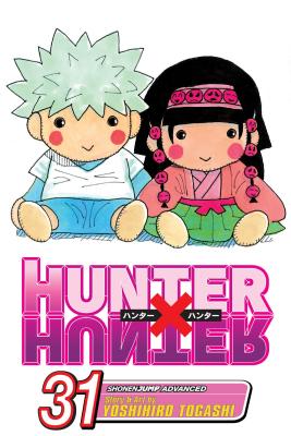 Hunter X Hunter, Volume 31 by Yoshihiro Togashi