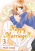 Happy Marriage?!, Volume 3 by Maki Enjoji
