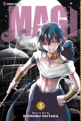 Magi: The Labyrinth of Magic, Volume 5 by Shinobu Ohtaka