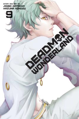 Deadman Wonderland, Volume 9 by Jinsei Kataoka