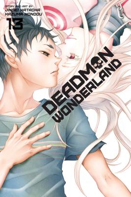 Deadman Wonderland, Volume 13 by Jinsei Kataoka