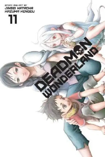 Deadman Wonderland, Volume 11 by Jinsei Kataoka