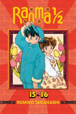 Ranma 1/2 (2-In-1 Edition), Vol. 8: Includes Volumes 15 & 16 by Rumiko Takahashi