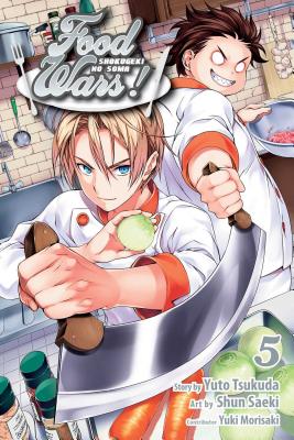 Food Wars!, Vol. 5: Shokugeki No Soma by Yuto Tsukuda