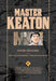 Master Keaton, Volume 4 by Naoki Urasawa