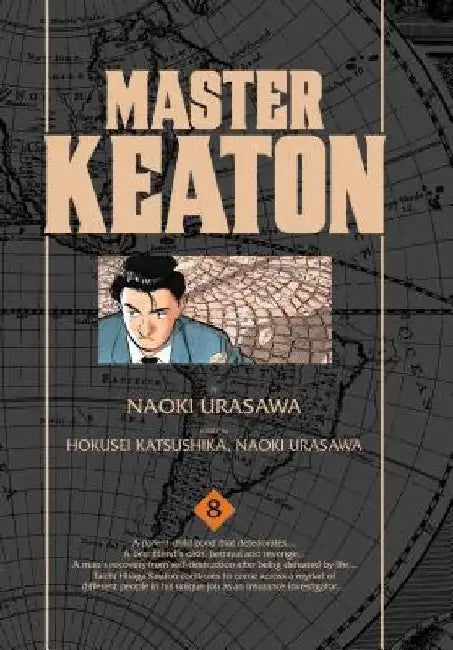 Master Keaton, Volume 8 by Naoki Urasawa