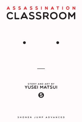 Assassination Classroom, Vol. 5 by Yusei Matsui