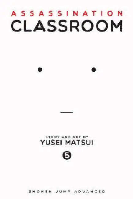 Assassination Classroom, Vol. 5 by Yusei Matsui
