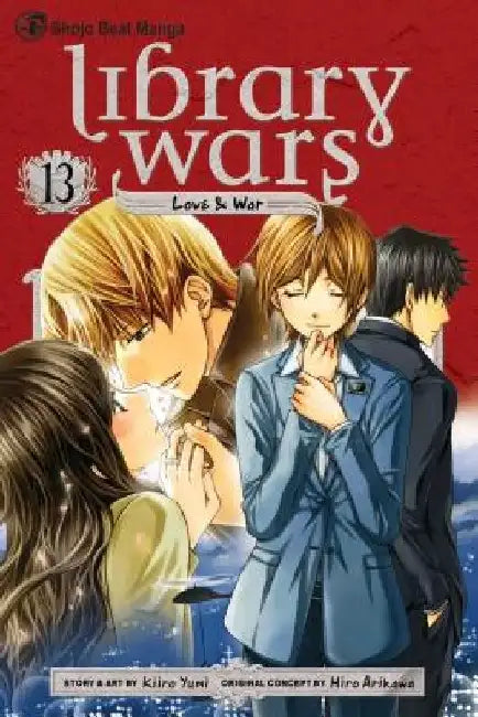 Library Wars: Love & War, Vol. 13 by Kiiro Yumi