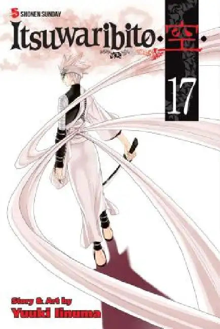 Itsuwaribito, Volume 17 by Yuuki Iinuma
