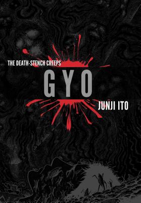 Gyo 2-In-1 Deluxe Edition by Junji Ito