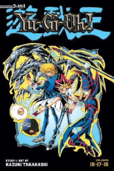 Yu-GI-Oh! (3-In-1 Edition), Volume 6: Includes Vols. 16, 17 & 18 by Kazuki Takahashi