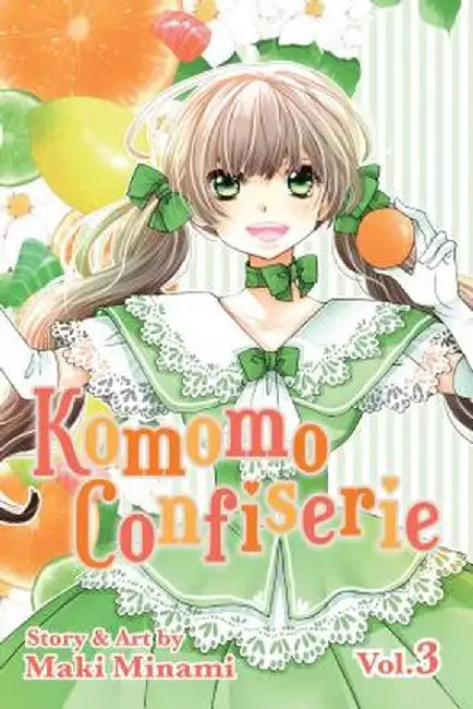 Komomo Confiserie, Vol. 3 by Maki Minami