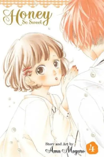 Honey So Sweet, Volume 4 by Amu Meguro