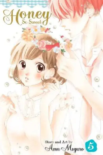 Honey So Sweet, Volume 5 by Amu Meguro