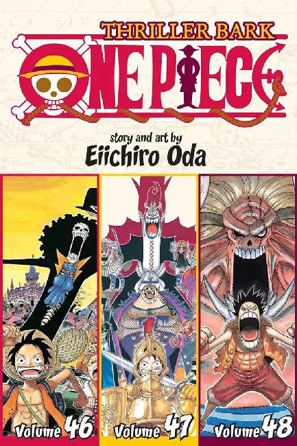 One Piece (Omnibus Edition), Volume 16: Thriller Bark, Includes Vols. 46, 47 & 48 by Eiichiro Oda