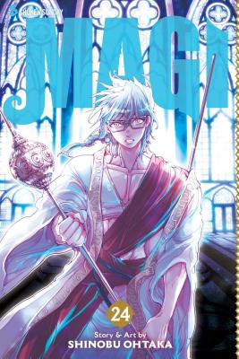 Magi, Vol. 24: The Labyrinth of Magic by Shinobu Ohtaka