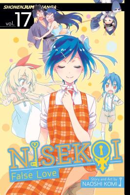 Nisekoi: False Love, Vol. 17 by Naoshi Komi