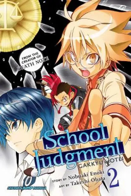 School Judgment, Volume 2: Gakkyu Hotei by Nobuaki Enoki